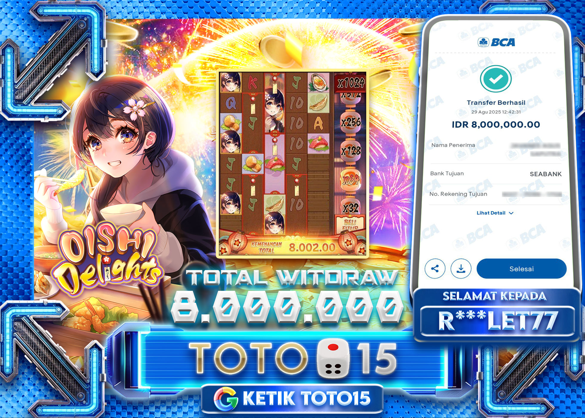 R***LET77 JACKPOT OISHI DELIGHTS Rp.8.000.000 - LUNAS